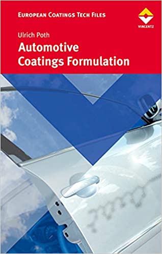 Automotive Coatings Formulations Chemistry, Physics und Practices - Original PDF